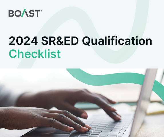 Boast’s 2024 SR&ED Qualification Checklist