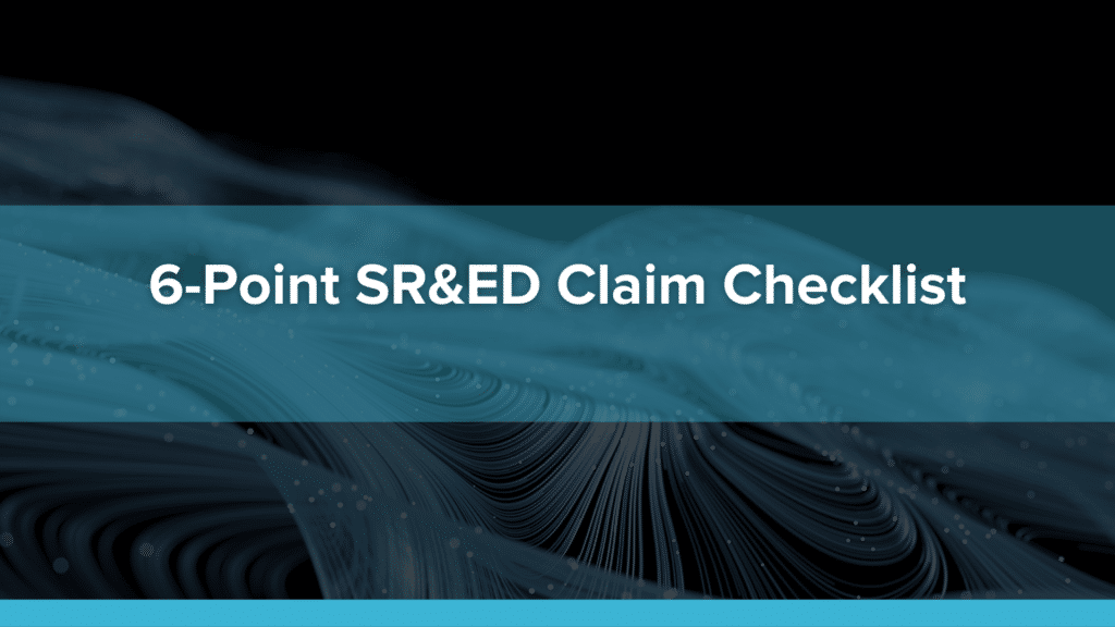 6-Point SR&ED Claim Checklist
