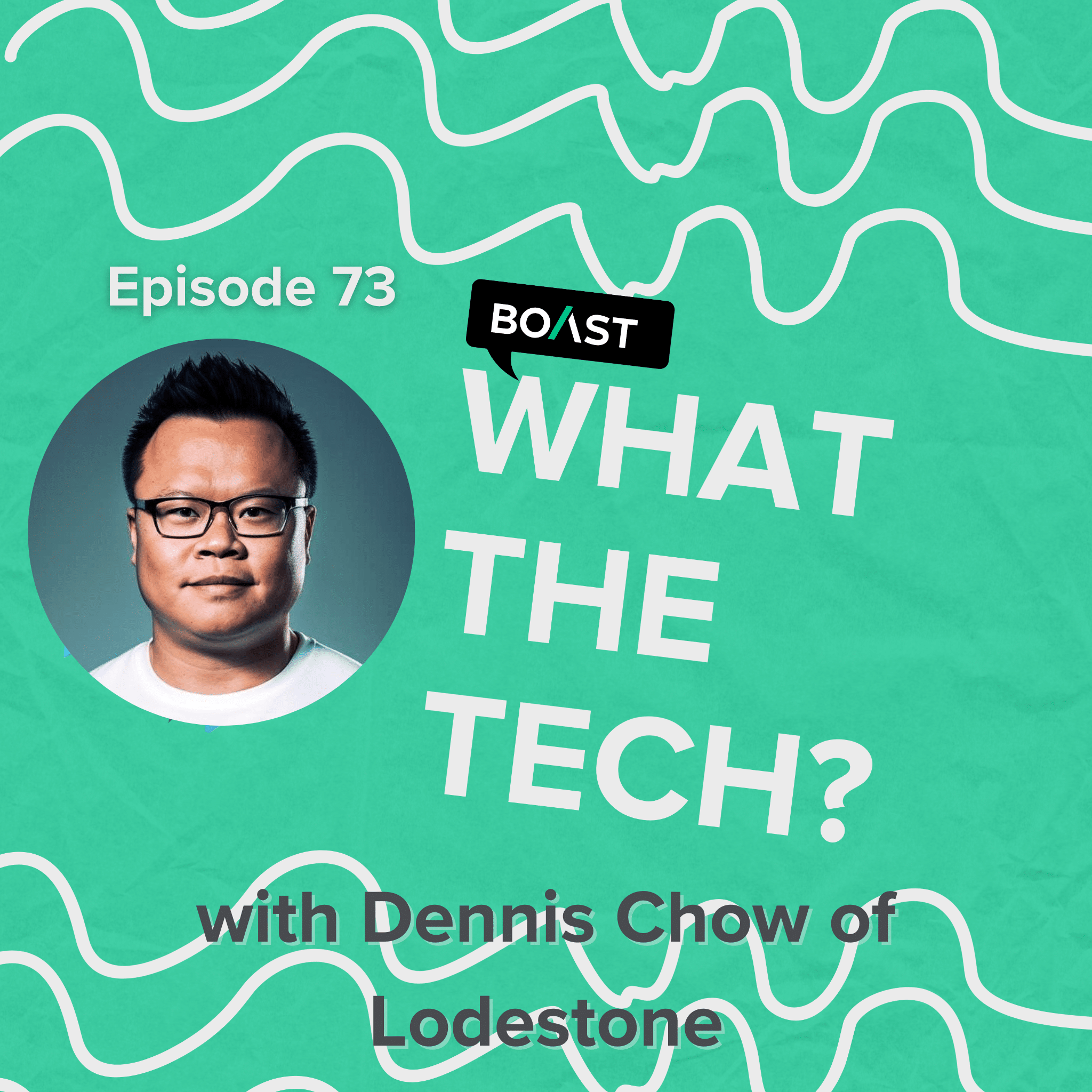 Leveling Up with Dennis Chow of Lodestone 