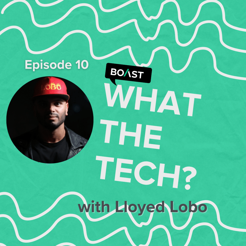 What The Tech Episode 10: “All About Community” with Lloyed Lobo