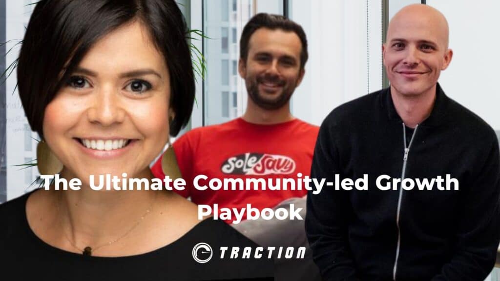 The Ultimate Community-led Growth Playbook