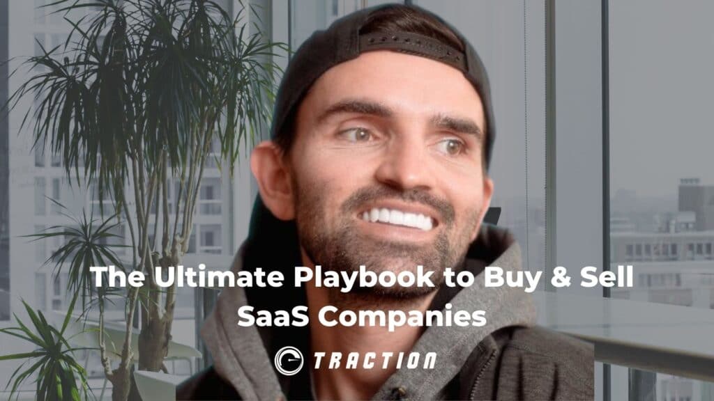 The Ultimate Playbook to Buy & Sell SaaS Companies